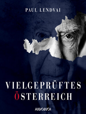 cover image of Vielgeprüftes Österreich